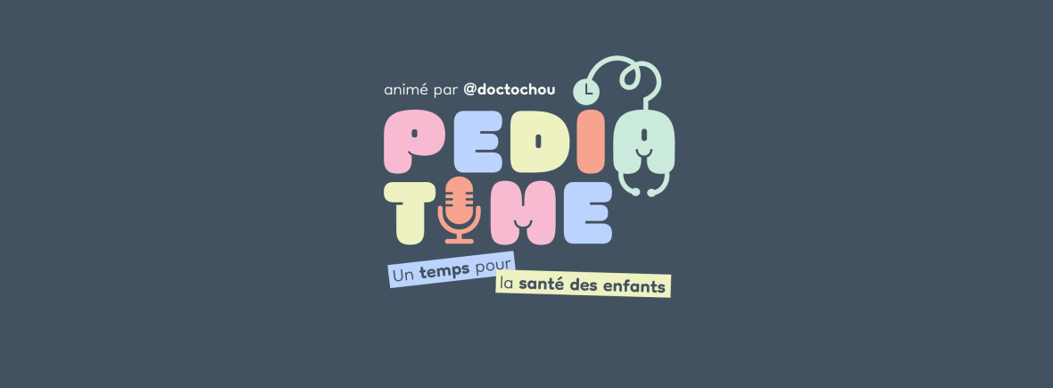 Doctochou - Podcast Pediatime